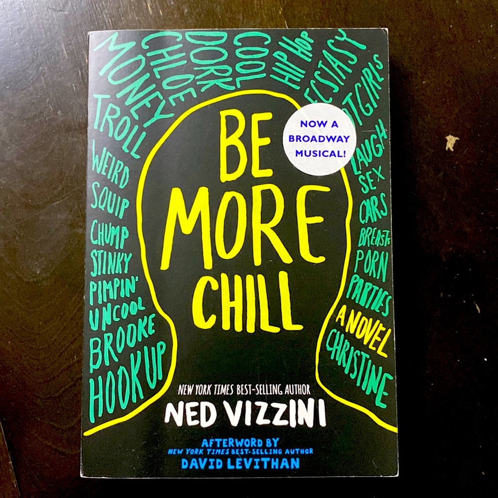 Be More Chill- Young Adult Novel, Science Fiction Book.